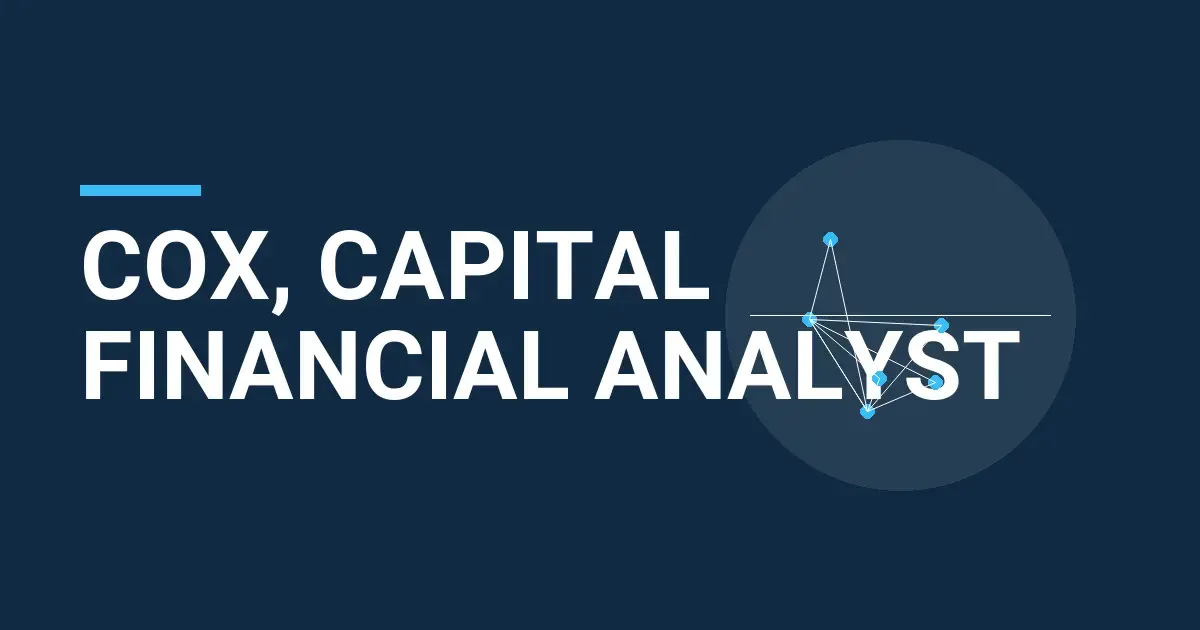Cox, Capital Financial Analyst