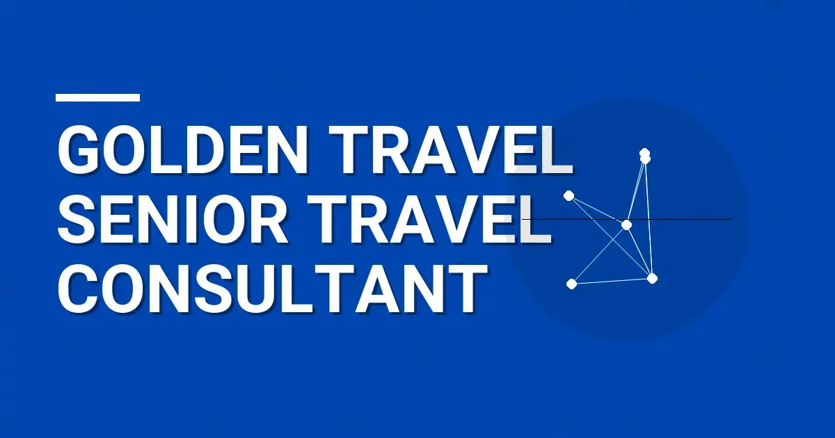 Golden Travel Senior Travel Consultant