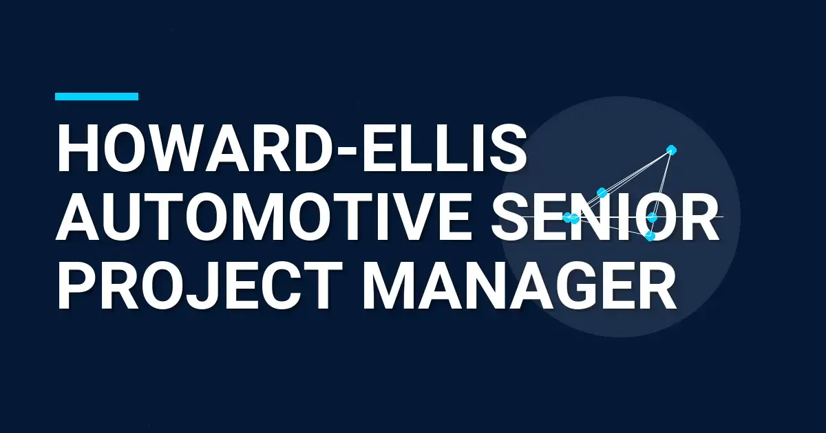Howard-Ellis Automotive Senior Project Manager