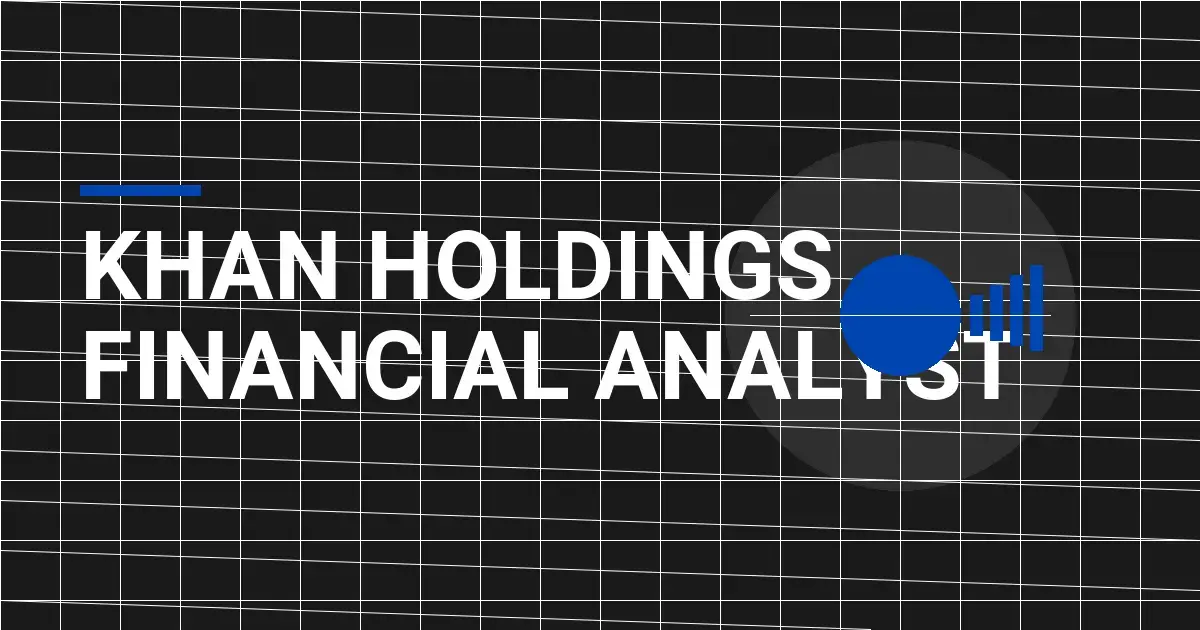 Khan Holdings Financial Analyst
