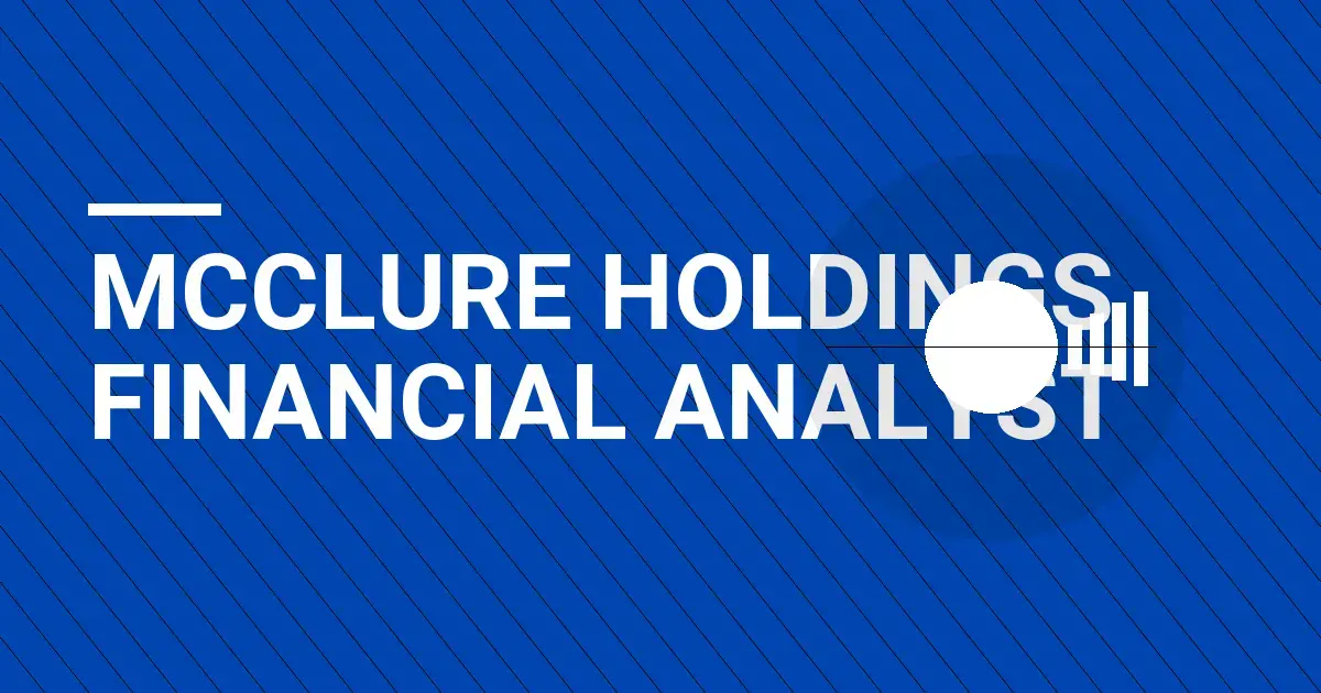 Mcclure Holdings Financial Analyst