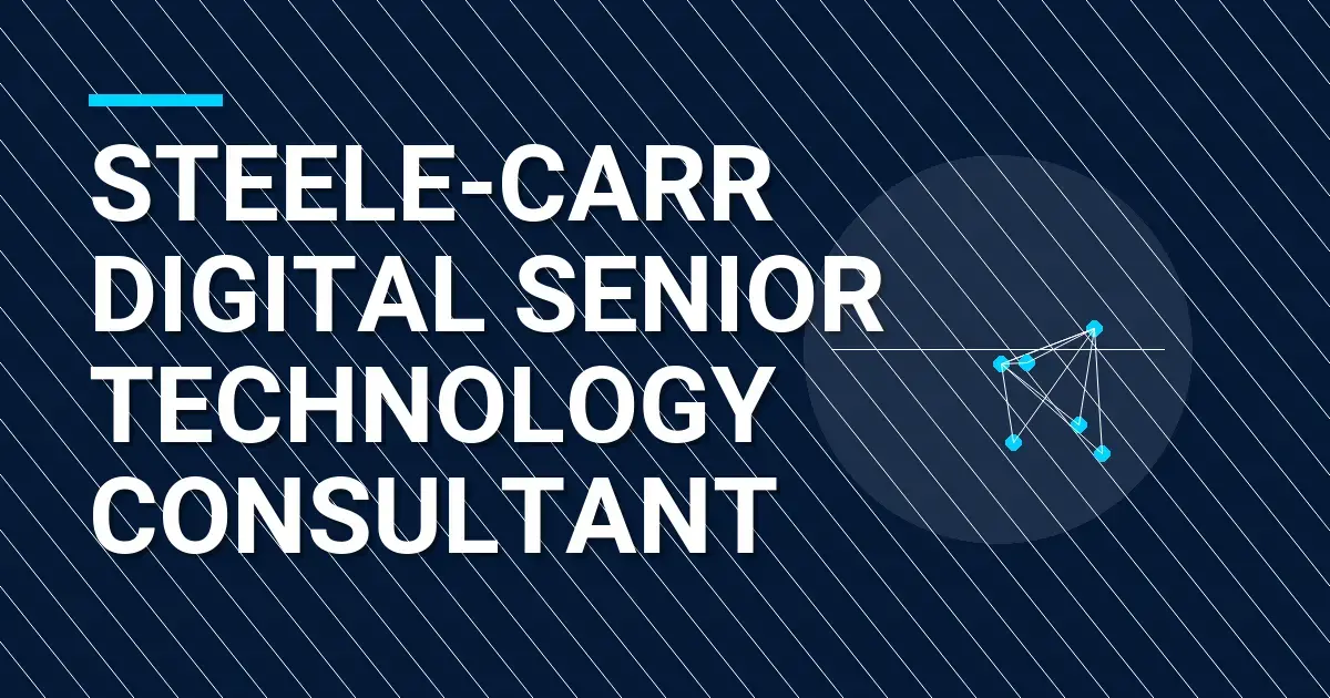 Steele-Carr Digital Senior Technology Consultant