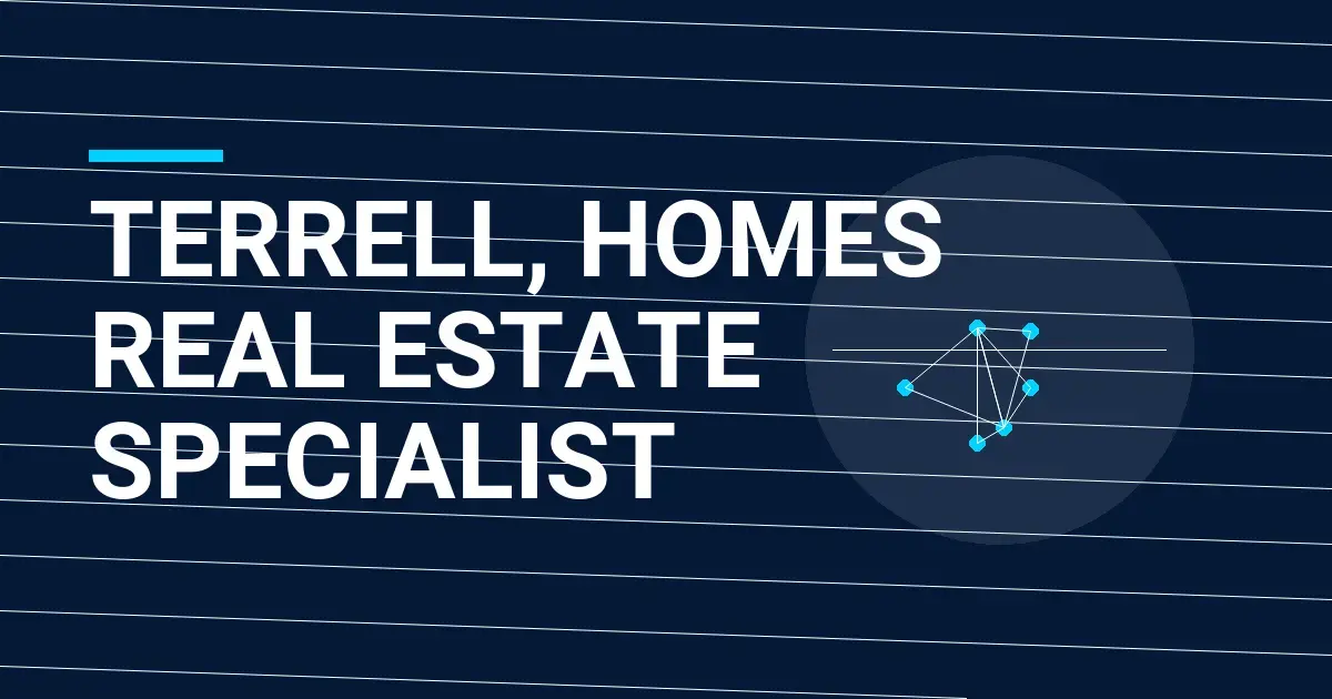 Terrell, Homes Real Estate Specialist