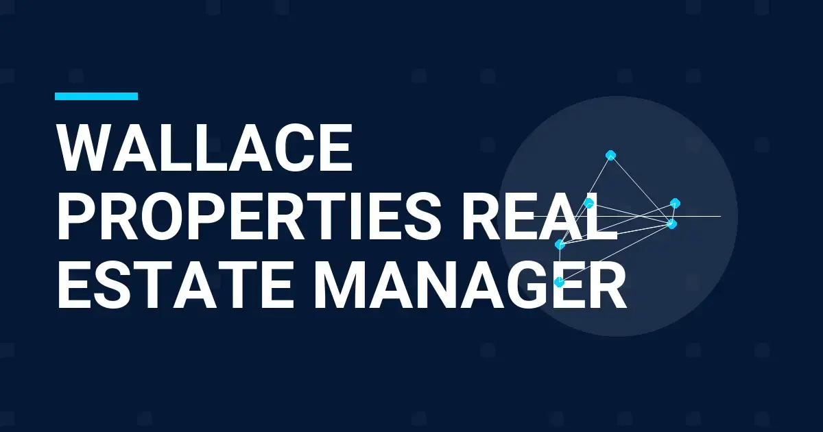 Wallace Properties Real Estate Manager