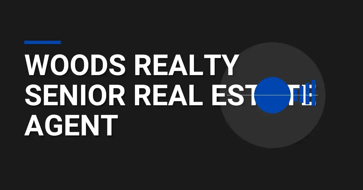 Woods Realty Senior Real Estate Agent